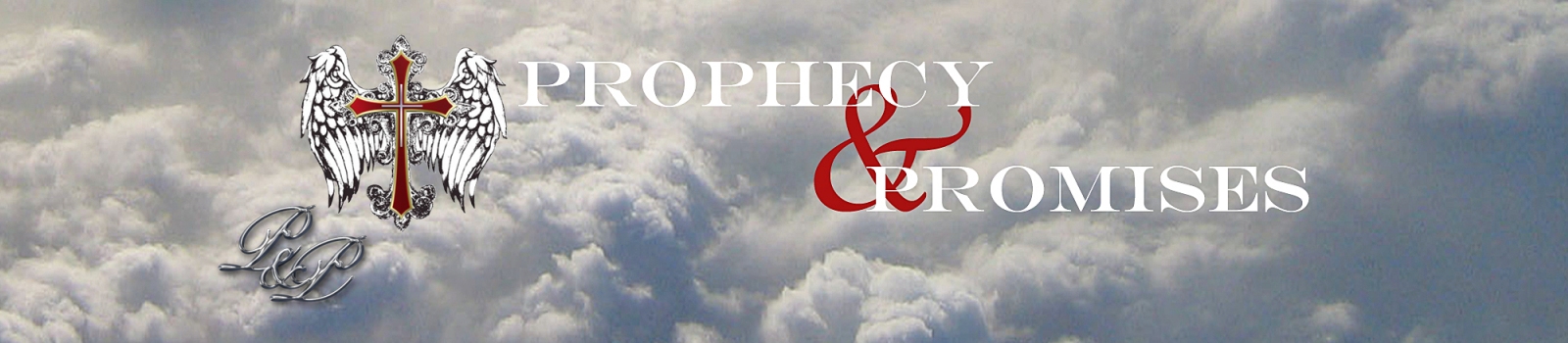 Prophecy and Promises Homepage